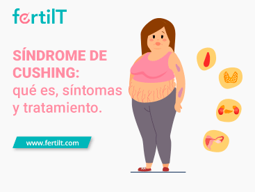 síndrome de cushing como afecta la fertilidad