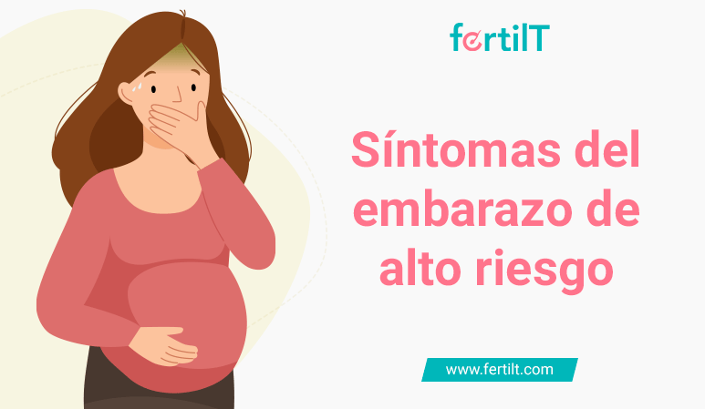 Síntomas de embarazo de alto riesgo 