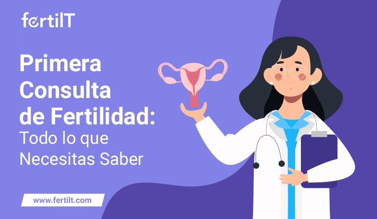 doctora hablando en la primera consulta de fertilidad